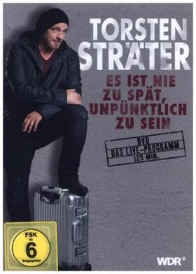 Sträter |  Es ist nie zu spät, unpünktlich zu sein | Sonstiges |  Sack Fachmedien