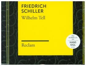 Schiller |  Wilhelm Tell (Reclam Hörbuch) | Sonstiges |  Sack Fachmedien