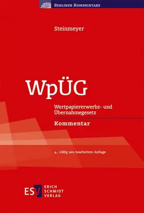 Steinmeyer, R |  WpÜG - Wertpapiererwerbs-und Übernahmegesetz - Mängelexemplar, kann leichte Gebrauchsspuren aufweisen. Sonderangebot ohne Rückgaberecht. Nur so lange der Vorrat reicht. | Buch |  Sack Fachmedien