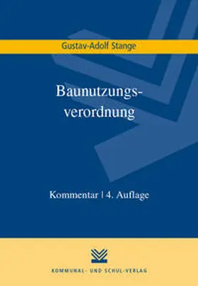 Stange |  Baunutzungsverordnung - Vorauflage, kann leichte Gebrauchsspuren aufweisen. Sonderangebot ohne Rückgaberecht. Nur so lange der Vorrat reicht. | Buch |  Sack Fachmedien