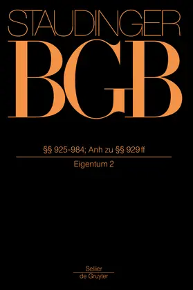Gursky / Staudinger / Wiegand |  Kommentar zum Bürgerlichen Gesetzbuch BGB Band III §§ 925 - 984; Anh. zu §§ 929 ff Eigentum 2 - Vorauflage, kann leichte Gebrauchsspuren aufweisen. Sonderangebot ohne Rückgaberecht. Nur so lange der Vorrat reicht. | Buch |  Sack Fachmedien