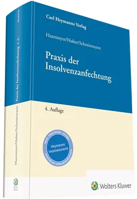 Haarmeyer / Huber / Schmittmann |  Praxis der Insolvenzanfechtung - Vorauflage, kann leichte Gebrauchsspuren aufweisen. Sonderangebot ohne Rückgaberecht. Nur so lange der Vorrat reicht. | Buch |  Sack Fachmedien