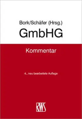 Bork / Schäfer |  GmbHG Kommentar - Vorauflage, kann leichte Gebrauchsspuren aufweisen. Sonderangebot ohne Rückgaberecht. Nur so lange der Vorrat reicht. | Buch |  Sack Fachmedien