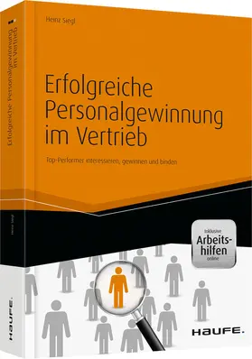 Siegl |  Erfolgreiche Personalgewinnung im Vertrieb, inkl. eBook - Mängelexemplar, kann leichte Gebrauchsspuren aufweisen. Sonderangebot ohne Rückgaberecht. Nur so lange der Vorrat reicht. | Buch |  Sack Fachmedien