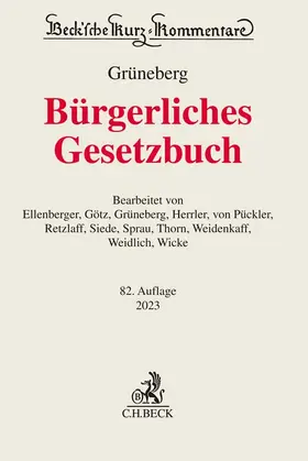 Grüneberg, Christian |  Bürgerliches Gesetzbuch BGB - Vorauflage, kann leichte Gebrauchsspuren aufweisen. Sonderangebot ohne Rückgaberecht. Nur so lange der Vorrat reicht. | Buch |  Sack Fachmedien