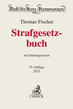 Fischer |  Strafgesetzbuch: StGB - Vorauflage, kann leichte Gebrauchsspuren aufweisen. Sonderangebot ohne Rückgaberecht. Nur so lange der Vorrat reicht. | Buch |  Sack Fachmedien