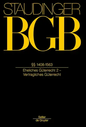 Thiele / Bar |  Kommentar zum Bürgerlichen Gesetzbuch BGB: Buch 4 Familienrecht §§ 1408- 1563 (Eheliches Güterrecht 2 - Vertragliches Güterrecht) - Mängelexemplar, kann leichte Gebrauchsspuren aufweisen. Sonderangebot ohne Rückgaberecht. Nur so lange der Vorrat reicht. | Buch |  Sack Fachmedien