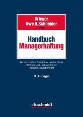 Krieger / Schneider |  Handbuch Managerhaftung - Vorauflage, kann leichte Gebrauchsspuren aufweisen. Sonderangebot ohne Rückgaberecht. Nur so lange der Vorrat reicht. | Buch |  Sack Fachmedien