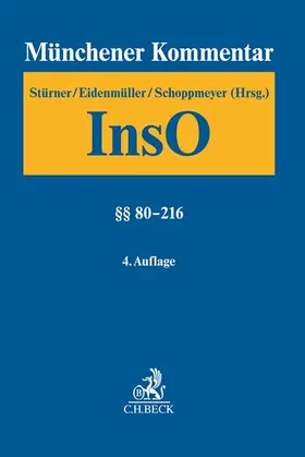 Stürner / Eidenmüller / Schoppmeyer |  Münchener Kommentar zur Insolvenzordnung Band 2: §§ 80-216 - Mängelexemplar, kann leichte Gebrauchsspuren aufweisen. Sonderangebot ohne Rückgaberecht. Nur so lange der Vorrat reicht. | Buch |  Sack Fachmedien