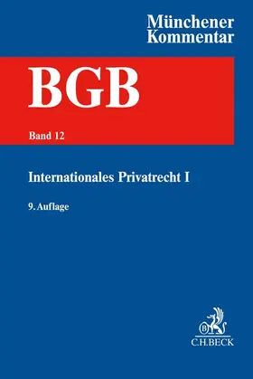 Hein |  Münchener Kommentar zum Bürgerlichen Gesetzbuch Bd. 12: Internationales Privatrecht I, Europäisches Kollisionsrecht, Einführungsgesetz zum Bürgerlichen Gesetzbuche (Art. 1-26) - Mängelexemplar, kann leichte Gebrauchsspuren aufweisen. Sonderangebot ohne Rückgaberecht. Nur so lange der Vorrat reicht. | Buch |  Sack Fachmedien