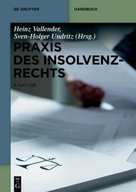 Vallender / Undritz |  Praxis des Insolvenzrechts - Mängelexemplar, kann leichte Gebrauchsspuren aufweisen. Sonderangebot ohne Rückgaberecht. Nur so lange der Vorrat reicht. | Buch |  Sack Fachmedien