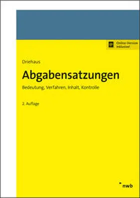 Driehaus |  Abgabensatzungen, m. 1 Buch, m. 1 Online-Zugang - Mängelexemplar, kann leichte Gebrauchsspuren aufweisen. Sonderangebot ohne Rückgaberecht. Nur so lange der Vorrat reicht. | Buch |  Sack Fachmedien