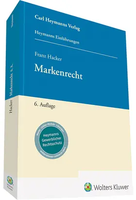 Hacker |  Markenrecht - Mängelexemplar, kann leichte Gebrauchsspuren aufweisen. Sonderangebot ohne Rückgaberecht. Nur so lange der Vorrat reicht. | Buch |  Sack Fachmedien