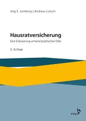Lemberg / Luksch |  Hausratversicherung - Vorauflage, kann leichte Gebrauchsspuren aufweisen. Sonderangebot ohne Rückgaberecht. Nur so lange der Vorrat reicht. | Buch |  Sack Fachmedien