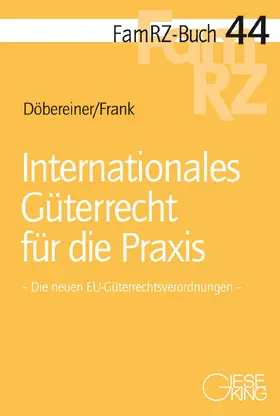 Döbereiner / Frank |  Internationales Güterrecht für die Praxis - Mängelexemplar, kann leichte Gebrauchsspuren aufweisen. Sonderangebot ohne Rückgaberecht. Nur so lange der Vorrat reicht. | Buch |  Sack Fachmedien