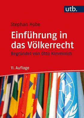 Hobe |  Einführung in das Völkerrecht - Mängelexemplar, kann leichte Gebrauchsspuren aufweisen. Sonderangebot ohne Rückgaberecht. Nur so lange der Vorrat reicht. | Buch |  Sack Fachmedien