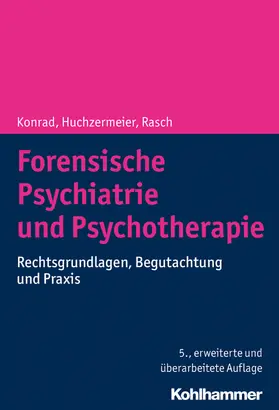 Konrad / Huchzermeier / Rasch |  Forensische Psychiatrie und Psychotherapie - Mängelexemplar, kann leichte Gebrauchsspuren aufweisen. Sonderangebot ohne Rückgaberecht. Nur so lange der Vorrat reicht. | Buch |  Sack Fachmedien