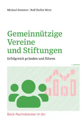 Werz / Sommer / Gegenfurtner |  Gemeinnützige Vereine und Stiftungen - Mängelexemplar, kann leichte Gebrauchsspuren aufweisen. Sonderangebot ohne Rückgaberecht. Nur so lange der Vorrat reicht. | Buch |  Sack Fachmedien