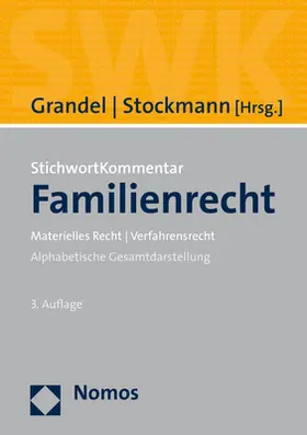 Grandel / Stockmann |  StichwortKommentar Familienrecht - Mängelexemplar, kann leichte Gebrauchsspuren aufweisen. Sonderangebot ohne Rückgaberecht. Nur so lange der Vorrat reicht. | Buch |  Sack Fachmedien