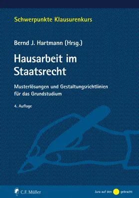 Barczak / Enders / Hartmann |  Hausarbeit im Staatsrecht - Vorauflage, kann leichte Gebrauchsspuren aufweisen. Sonderangebot ohne Rückgaberecht. Nur so lange der Vorrat reicht. | Buch |  Sack Fachmedien