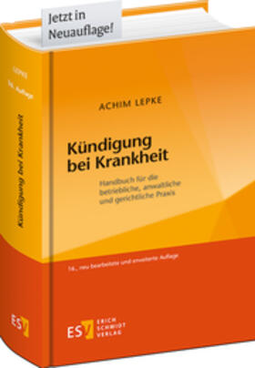 Von Prof. Dr. Achim Lepke, vormals Freie Universität Berlin, Vorsitzender Richter am Landesarbeitsgericht Berlin a.D., begründet von Dr. Dirk Neumann, Vizepräsident des Bundesarbeitsgerichts i.R. (bearbeitet bis zur 3. Auflage) |  Kündigung bei Krankheit - Mängelexemplar, kann leichte Gebrauchsspuren aufweisen. Sonderangebot ohne Rückgaberecht. Nur so lange der Vorrat reicht. | Buch |  Sack Fachmedien