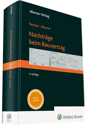 Reister / Werner |  Nachträge beim Bauvertrag - Vorauflage, kann leichte Gebrauchsspuren aufweisen. Sonderangebot ohne Rückgaberecht. Nur so lange der Vorrat reicht. | Buch |  Sack Fachmedien