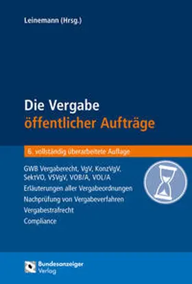 Leinemann |  Die Vergabe öffentlicher Aufträge - Vorauflage, kann leichte Gebrauchsspuren aufweisen. Sonderangebot ohne Rückgaberecht. Nur so lange der Vorrat reicht. | Buch |  Sack Fachmedien