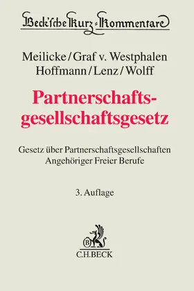 Meilicke / Graf v. Westphalen / Hoffmann |  Partnerschaftsgesellschaftsgesetz - PartGG - Vorauflage, kann leichte Gebrauchsspuren aufweisen. Sonderangebot ohne Rückgaberecht. Nur so lange der Vorrat reicht. | Buch |  Sack Fachmedien