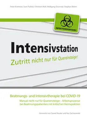 Kremeier / Pulletz / Woll |  Beatmungs- und Intensivtherapie bei COVID-19 - Mängelexemplar, kann leichte Gebrauchsspuren aufweisen. Sonderangebot ohne Rückgaberecht. Nur so lange der Vorrat reicht. | Buch |  Sack Fachmedien