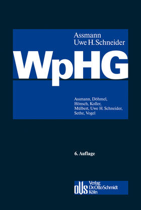 Assmann / Schneider |  WpHG - Wertpapierhandelsgesetz - Vorauflage, kann leichte Gebrauchsspuren aufweisen. Sonderangebot ohne Rückgaberecht. Nur so lange der Vorrat reicht. | Buch |  Sack Fachmedien