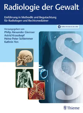 Glemser / Krauskopf / Schlemmer |  Radiologie und Rechtsmedizin - Mängelexemplar, kann leichte Gebrauchsspuren aufweisen. Sonderangebot ohne Rückgaberecht. Nur so lange der Vorrat reicht. | Buch |  Sack Fachmedien