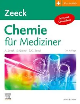 Zeeck / Grond |  Chemie für Mediziner - Mängelexemplar, kann leichte Gebrauchsspuren aufweisen. Sonderangebot ohne Rückgaberecht. Nur so lange der Vorrat reicht. | Buch |  Sack Fachmedien