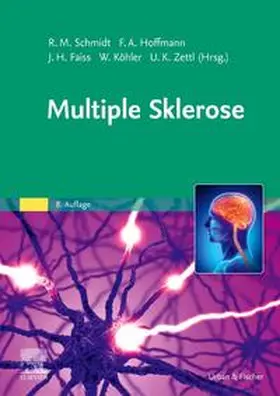 Faiss / Schmidt / Hoffmann |  Multiple Sklerose - Mängelexemplar, kann leichte Gebrauchsspuren aufweisen. Sonderangebot ohne Rückgaberecht. Nur so lange der Vorrat reicht. | Buch |  Sack Fachmedien