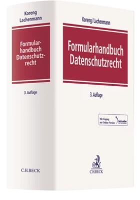 Koreng / Lachenmann |  Formularhandbuch Datenschutzrecht - Vorauflage, kann leichte Gebrauchsspuren aufweisen. Sonderangebot ohne Rückgaberecht. Nur so lange der Vorrat reicht. | Buch |  Sack Fachmedien
