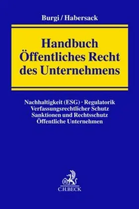 Burgi / Habersack |  Handbuch Öffentliches Recht des Unternehmens - Mängelexemplar, kann leichte Gebrauchsspuren aufweisen. Sonderangebot ohne Rückgaberecht. Nur so lange der Vorrat reicht. | Buch |  Sack Fachmedien