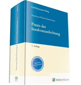 Haarmeyer / Huber / Schmittmann |  Praxis der Insolvenzanfechtung - Vorauflage, kann leichte Gebrauchsspuren aufweisen. Sonderangebot ohne Rückgaberecht. Nur so lange der Vorrat reicht. | Buch |  Sack Fachmedien