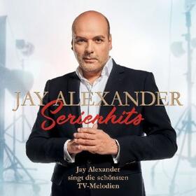 Jay Alexander: Serienhits | Sonstiges |  Sack Fachmedien
