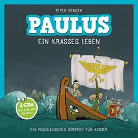 Menger |  Paulus-Ein krasses Leben | Sonstiges |  Sack Fachmedien