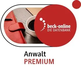  beck-online. Anwalt PREMIUM: Ergänzungsmodul Anwaltsrecht | Datenbank |  Sack Fachmedien