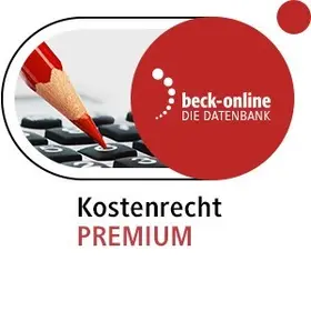  beck-online. Kostenrecht PREMIUM | Datenbank |  Sack Fachmedien