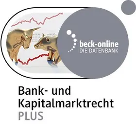 beck-online. Bank- und Kapitalmarktrecht PLUS | Verlag C. H. Beck GmbH & Co. KG | Datenbank | sack.de