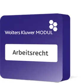 Wolters Kluwer Modul Arbeitsrecht | Wolters Kluwer Online | Datenbank | www2.sack.de