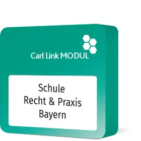 Carl Link Modul Schule - Recht & Praxis Bayern | Wolters Kluwer Online | Datenbank | sack.de