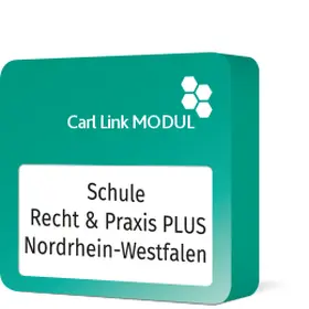 Carl Link Modul Schule - Recht & Praxis PLUS Nordrhein-Westfalen | Wolters Kluwer Online | Datenbank | sack.de