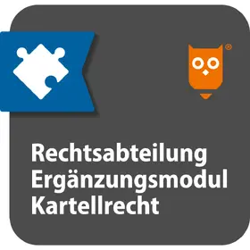  Rechtsabteilung Ergänzungsmodul Kartellrecht | Datenbank |  Sack Fachmedien