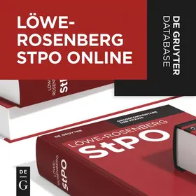 Erb / Esser / Franke |  Löwe-Rosenberg StPO Online | Datenbank |  Sack Fachmedien