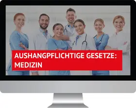 Aushangpflichtige Gesetze Medizin | Datenbank |  Sack Fachmedien