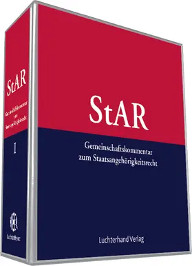  Gemeinschaftskommentar zum Staatsangehörigkeitsrecht (GK-StAR) | Datenbank |  Sack Fachmedien