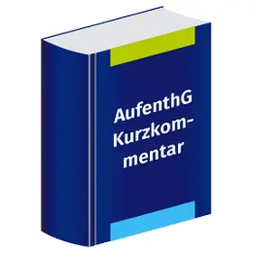 Welte |  AufenthG Onlinekommentar | Datenbank |  Sack Fachmedien