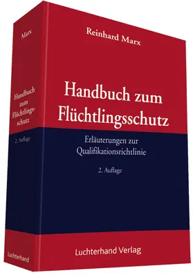 Marx |  Handbuch zum Flüchtlingsschutz | Datenbank |  Sack Fachmedien
